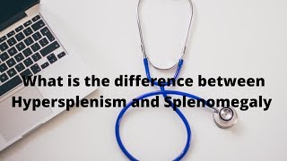 S5E3 Difference between Hypersplenism and Splenomegaly [upl. by Aihsat946]