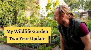 My Wildlife Garden  Two Year Update [upl. by Ryan]