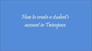 How to create students accounts in Twinspace [upl. by Innavoeg923]