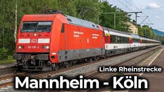 Abschied vom EuroCity  EC 8  4K Führerstandsmitfahrt Mannheim  Köln  Linke Rheinstrecke amp BR101 [upl. by Oira]