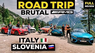 2023 MERCEDES AMG GT 63 S SL 63 amp GT R  1500KM Dream ROAD TRIP To Italy amp Slovenia FULL Review [upl. by Inamik]