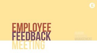 Employee Feedback Meeting [upl. by Shum559]