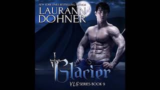 Glacier audiobook by Laurann Dohner [upl. by Wenz]