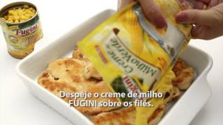 Filé de frango ao creme de milho  inspiraçõesFugini [upl. by Rahmann]