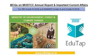 MOEFCC and Important Environment Current Affairs  Part 3 for NABARD Gr A 2018 [upl. by Enoj140]