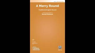 A Merry Round arr Russell Robinson – Score amp Sound [upl. by Nnel]