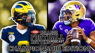 2024 College Football National Championship Betting Preview  VSiN College Football Betting Podcast [upl. by Airetnuhs282]