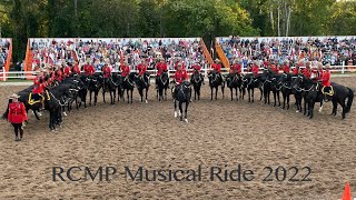 RCMP Musical Ride  August 27 2022 [upl. by Accisej]