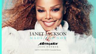 Janet Jackson Ft Daddy Yankee Made For Now MetroMix John Hohman Move Your Body Extended Remix [upl. by Aynod]