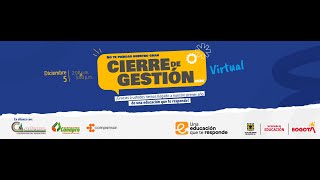 Envivo Gran Cierre de Gestión Secretaria de Educación de Bogotá [upl. by Valoniah620]