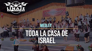 Medley quotToda la casa de Israel  Hay victoriaquot  Linaje del Altísimo  Menap HD [upl. by Ynavoeg]