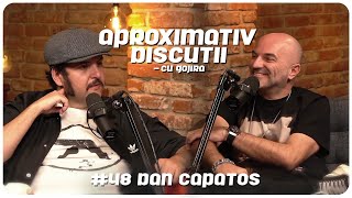 Dan Capatos “Nicu Gheara mia propus sa facem afaceri dar…”  Aproximativ Discutii cu Gojira [upl. by Oirazan]