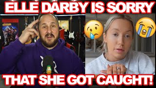 Elle Darby is Sorry She Got Caught  Influencer Apology 101 [upl. by Nylak]