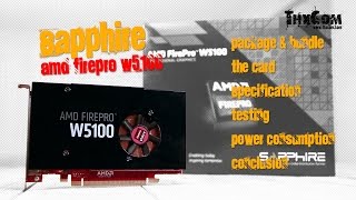 Sapphire AMD FirePro W5100 รีวิว by ThxCom [upl. by Anits]