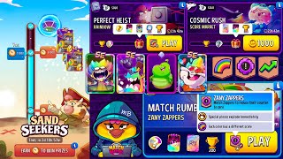 SAND SEEKERS COMPLETED Score Market Cosmic Rush Rainbow Perfect Heist 15 players Zany Zappers [upl. by Reggi964]