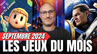 LES JEUX DU MOIS DE SEPTEMBRE A NE PAS MANQUER 🕹️ [upl. by Dahsra]