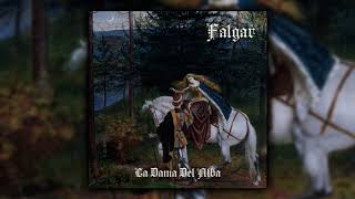 Falgar  La Dame del Alba full album [upl. by Enitsud]