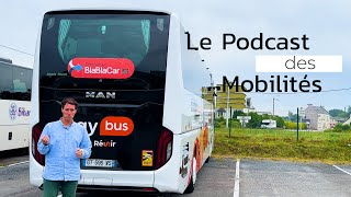 192 On Assure des Lignes BlaBlaCar avec 3 Autocars – Le Podcast des Mobilités [upl. by Nottirb183]