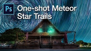 Creating Meteor Shower Star Trails in Photoshop [upl. by Atipul349]