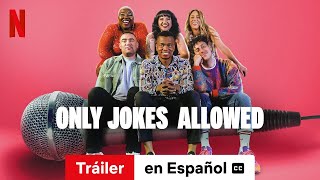 Only Jokes Allowed Temporada 1 subtitulado  Tráiler en Español  Netflix [upl. by Cherri]