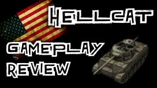 World of Tanks  Hellcat  Tank Review [upl. by Tilford]