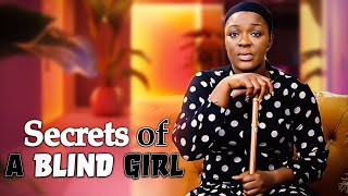 Secret of a Blind Girl full movie  chacha eke Nigerian movies 2024 latest full movies [upl. by Ozzy]