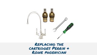 Perrin amp Rowe Phoenician  Filtration Filter Replacing the Tap Cartridges Repair Dripping Tap [upl. by Euqinomahs15]