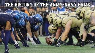 The History Of The ArmyNavy Game [upl. by Nove207]