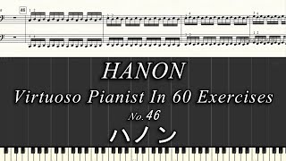 HANON 46 ハノン [upl. by Frendel568]