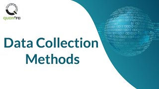 Learn Data collection Methods  Data Science  Quantra Free Courses [upl. by Latnahs]