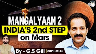 Mangalyaan2 Mission ISRO Mars Mission  Indian Space Industry  UPSC  StudyIQ IAS [upl. by Rhoda]