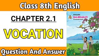 vocation poem class 8 questions and answers  english chapter 21 warming up and Workshop [upl. by Marline]