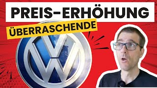 VW Preiserhöhung  Alarmsignal oder gar der Anfang vom Ende Was steckt hinter dem Paukenschlag [upl. by Leonardo]