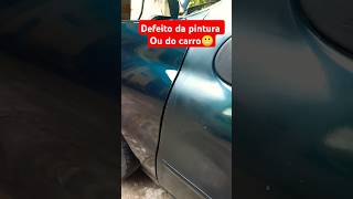 Pintura automotiva defeito deu ruim será que a pintura está boa car pinturaautomotiva auto vlog [upl. by Tekcirk]