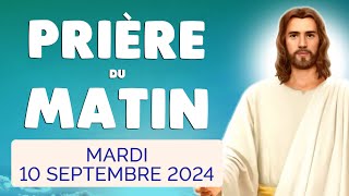 🙏 PRIERE du MATIN Mardi 10 Septembre 2024 avec Évangile du Jour et Psaume [upl. by Bert]