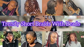 2024🔥Trendy Short Braids With Beads Hairstyles 🔥Braids with beads Compilation 🩷knotlessbraids [upl. by Tivad486]