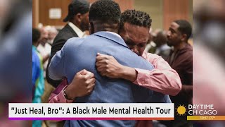 quotJust Heal Broquot A Black Male Mental Health Tour [upl. by Oniram]