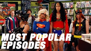 Most Popular Episodes  The Big Bang Theory [upl. by Kjersti]