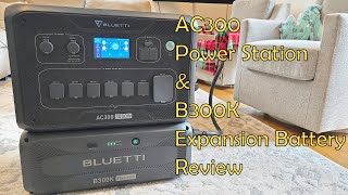 BLUETTI AC300 Power Station B300K Expansion Battery Review [upl. by Roshan]