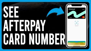 How To See An Afterpay Card Number How To Find My Afterpay Card Number [upl. by Nylaras]