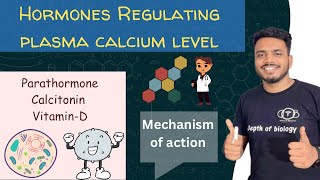 Hormones regulating plasma calcium level  Parathormone Calcitonin and VitaminD  pharmacology [upl. by Chandless]