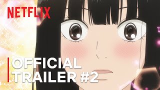 From Me to You Kimi ni Todoke Season 3  Official Trailer 2  Netflix [upl. by Oly]