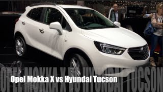 Opel Mokka X 2016 vs Hyundai Tucson 2016 [upl. by Rennoc503]