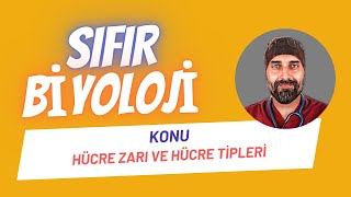 Hücre Zarı ve Hücre Tipleri Sıfır Biyoloji  Dr Biyoloji [upl. by Ecnarual981]