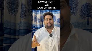 Law of Torts v Law of Tort illegalankit law legal tort viralshorts viralvideo shorts [upl. by Madalyn]