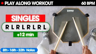 Practice your SINGLES with this video 8th 16th 32nd Notes [upl. by Ecnarf]