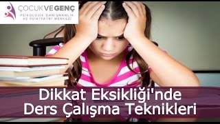 Dikkat Eksikliğinde Ders Çalışma Teknikleri  Dr Gökçe Küçükyazıcı [upl. by Eulalee524]