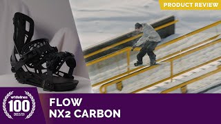 Flow NX2 Carbon 2023 Snowboard Binding Review [upl. by Russom]