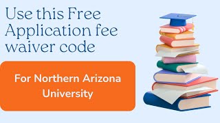 How to Study in USA NAU for FREE  No Application Fee Needed 🤔 [upl. by Allemaj]