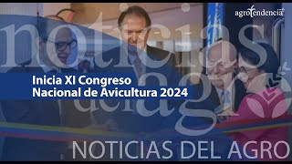 🔴 Inicia XI Congreso Nacional de Avicultura 2024  Noticias del Agro [upl. by Aplihs]